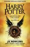 [Harry Potter 08] • Harry Potter E La Maledizione Dell’Erede Parte Uno E Due (Edizione Speciale Scriptbook)